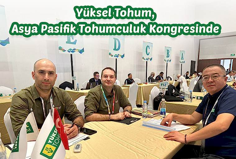Yüksel Tohum Asya Pasifik Tohumculuk Kongresinde!